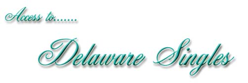 Access to Delaware Singles