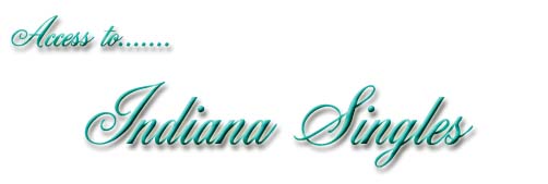 Access to Indiana Singles