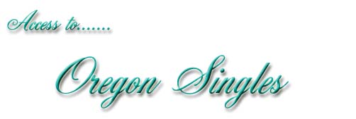 Access to Oregon Singles