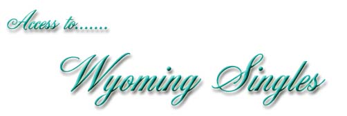Access to Wyoming Singles